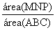 área(MNP) / área(ABC)