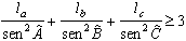 la / ( sen^2 (^A) ) + lb / ( sen^2 (^B) ) + lc / ( sen^2 (^C) ) >= 3 (^A es el ngulo A)